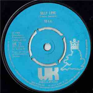 10 c.c. - Silly Love download free