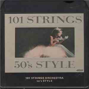 101 Strings Orchestra - 50's Style download free