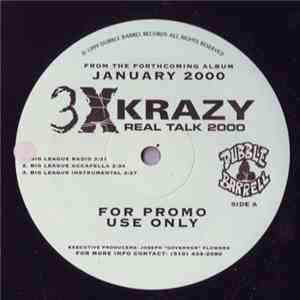 3X Krazy - Real Talk 2000 download free
