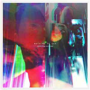 4 Guys From The Future - Nothing To Say download free
