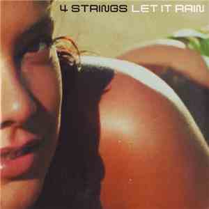 4 Strings - Let It Rain download free