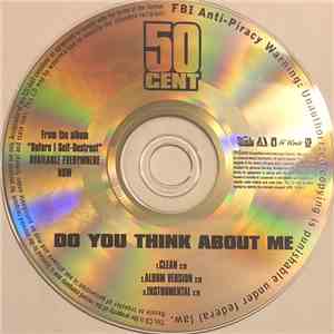 50 Cent - Do You Think About Me download free