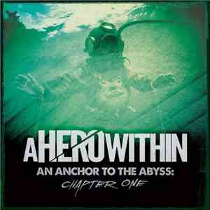 A Hero Within - An Achor To The Abyss: Chapter One download free