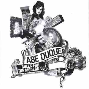 Abe Duque - Rules For The Modern DJ download free