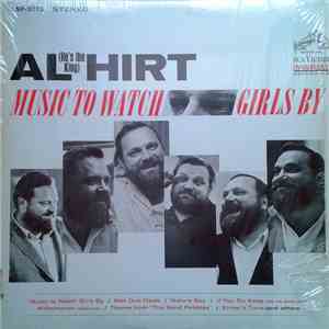 Al (He's The King) Hirt - Music To Watch Girls By download free
