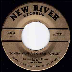 Alex Campbell , Olabelle & Deacon and The New River Boys - Gonna Have A Big Time Tonight / Kentucky download free