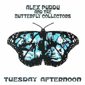 Alex Puddu And The Butterfly Collectors - Tuesday Afternoon download free