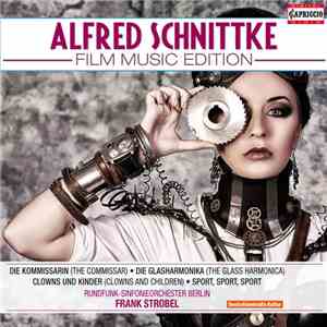 Alfred Schnittke, Rundfunk-Sinfonieorchester Berlin, Frank Strobel - Film Music Edition download free