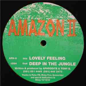 Amazon II - Lovely Feeling / Deep In The Jungle download free