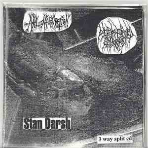 Anal Inauguration / Deep Fried Embryo / Stan Darsh - 3 Way Split Cd download free