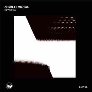 Andre et Michele - Reworks download free