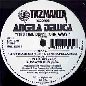 Angela Deluca - This Time Don't Turn Away download free
