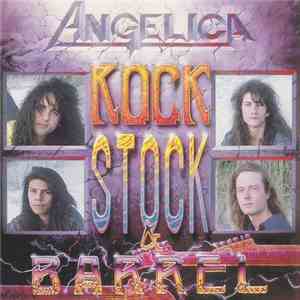 Angelica  - Rock, Stock & Barrel download free