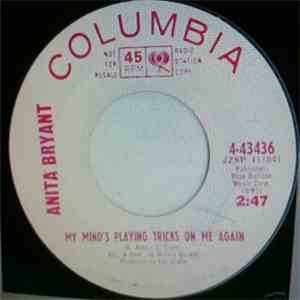 Anita Bryant - My Minds Playing Tricks On Me Again / Just Say Auf Weidersehn download free