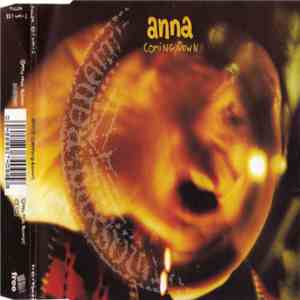 Anna  - Coming Down download free