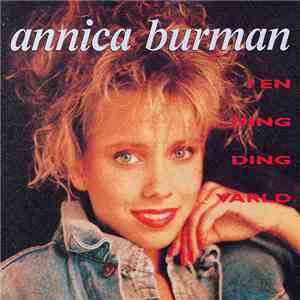 Annica Burman - I En Ding Ding Värld download free