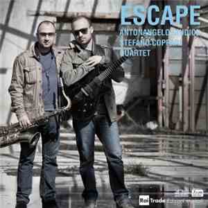 Antonangelo Giudice, Stefano Coppari - Escape download free