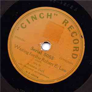 Arizona Jack - Waiting For The Robert E. Lee / Hitchy Koo download free