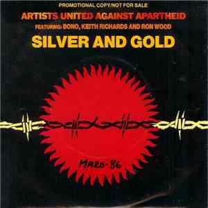 Artists United Against Apartheid - Silver And Gold download free