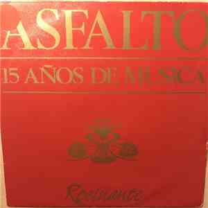 Asfalto - 15 Años de Musica download free
