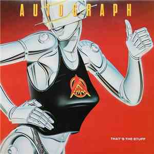 Autograph  - That's The Stuff download free