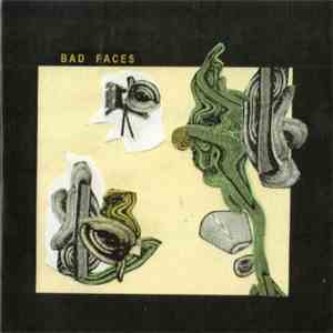 Bad Faces - Bad Faces download free
