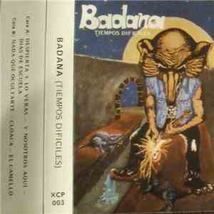 Badana - Tiempos Difíciles download free