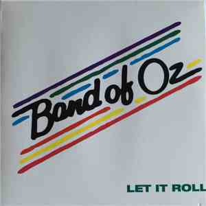 Band Of Oz - Let It Roll download free