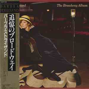 Barbra Streisand - The Broadway Album download free