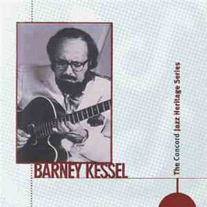Barney Kessel - The Concord Jazz Heritage Series download free