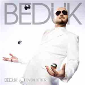 Bedük - Even Better download free