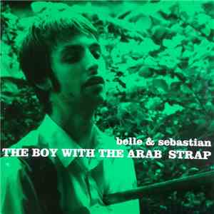 Belle & Sebastian - The Boy With The Arab Strap download free