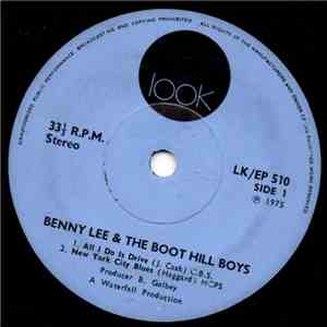 Benny Lee And The Boothill Boys - All I Do Is Drive download free