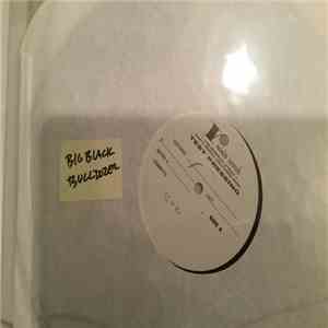 Big Black - Bulldozer download free