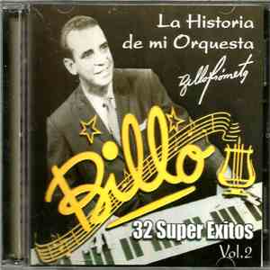 Billo's Caracas Boys - La Historia De Mi Orquesta - 32 Super Exitos Vol. 2 download free