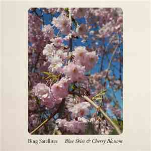 Bing Satellites - Blue Skies & Cherry Blossom download free