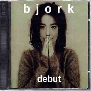 Bjork - Debut download free