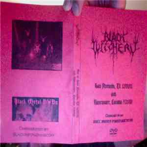 Black Witchery - Live in San Antonio, TX 12/01/01 and Vancouver, Canada 7/21/00 download free