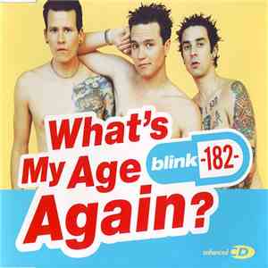 Blink-182 - What's My Age Again? download free