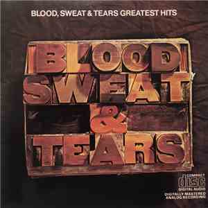 Blood, Sweat And Tears - Greatest Hits download free