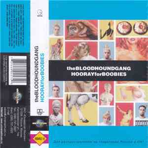 Bloodhound Gang - Hooray For Boobies download free