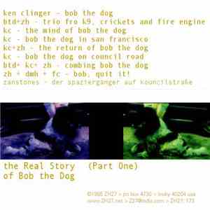 Bob The Dog - The Real Story Of Bob The Dog (Part One) download free