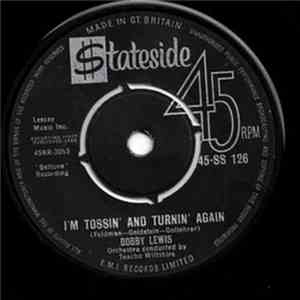 Bobby Lewis - I'm Tossin' And Turnin' Again download free