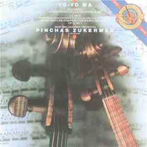 Boccherini, J.C. Bach, Yo-Yo Ma, Saint Paul Chamber Orchestra, Pinchas Zukerman - Concerto For Cello & Orchestra, G. 482 / Symphonie Concertante For Violin, Cello & Orchestra / Grand Overture (Symphony) For Double Orchestra Op. 18, No. 1 download free