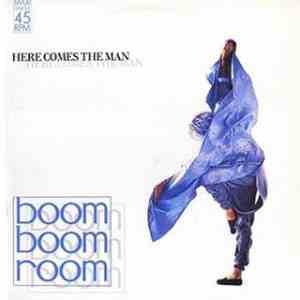 Boom Boom Room - Here Comes The Man download free
