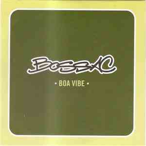 Boss AC - Boa Vibe download free