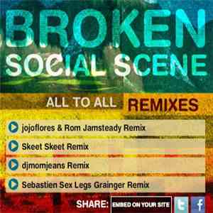 Broken Social Scene - All To All Remixes download free
