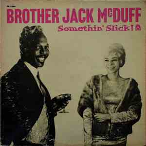 Brother Jack McDuff - Somethin' Slick download free