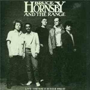 Bruce Hornsby And The Range - Live - The Way It Is Tour 1986-87 download free