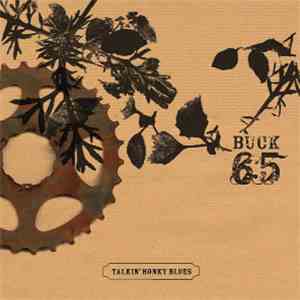 Buck 65 - Talkin' Honky Blues download free